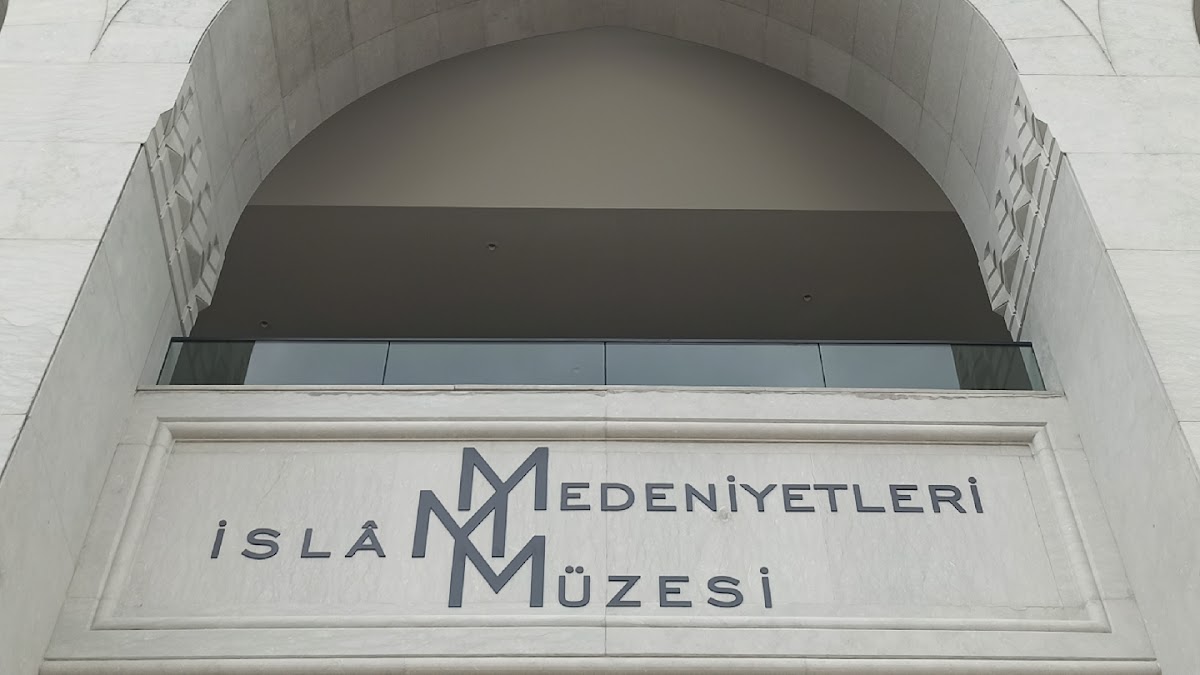 İslam Medeniyetleri Müzesi 2 İslam Medeniyetleri Müzesi
