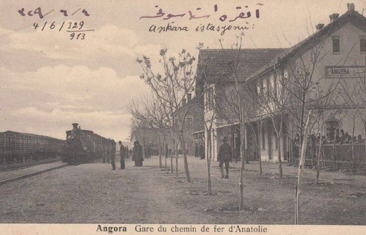 İlk Ankara Garı (04.06.1913)