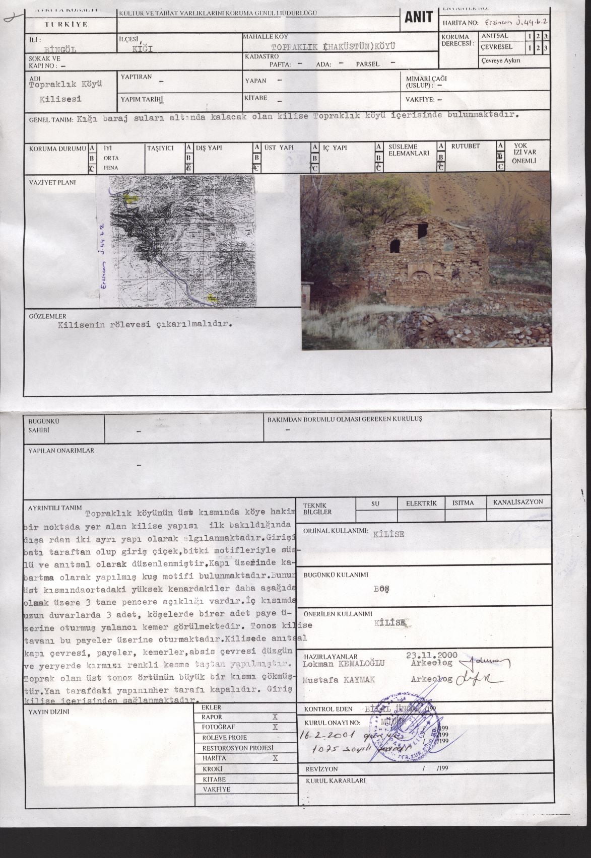 Kiğı Topraklı Köyü Kilisesi Anıt Fişi, Tescil Tarihi: 16.02.2001