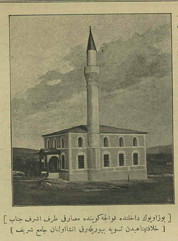 Bozüyük Dâhilinde Kavalca Köyünde Mesarifi Taraf-ı Eşraf-ı Cenab-ı Hilafetpenahiden Tesviye Buyurularak İnşa Olunan Cami-i Şerif-Servet-i Fünun Dergisi, 3 Kasım 1898, sayı 399